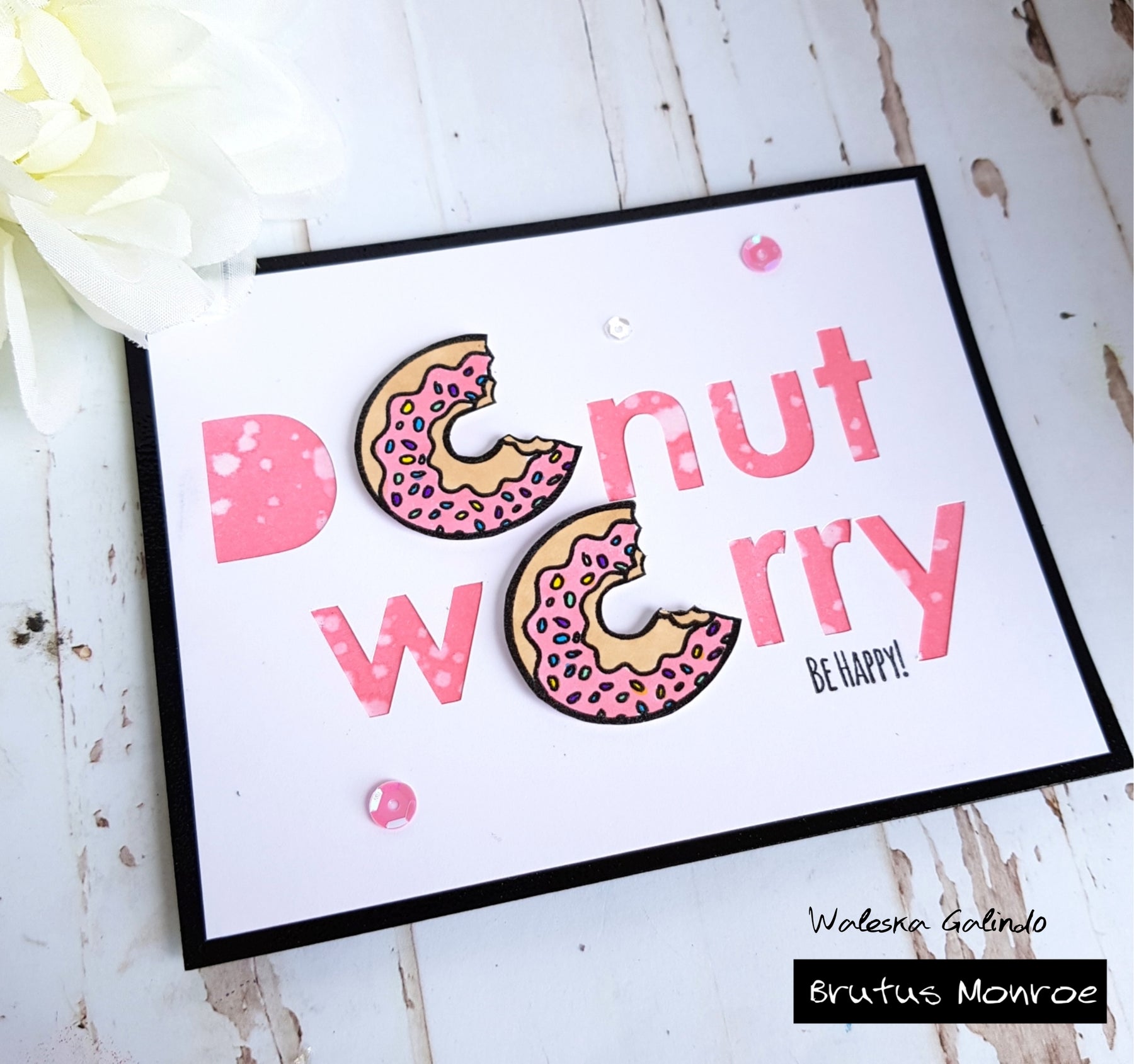 Donut Worry... Be Happy!