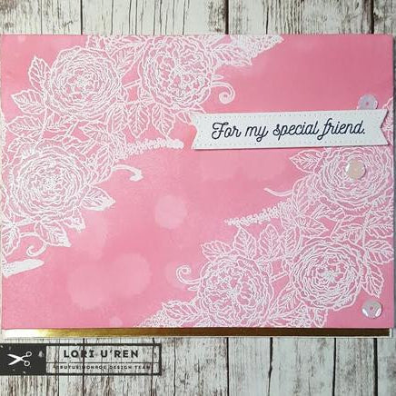 For my Special Friend | Rose Border stamp