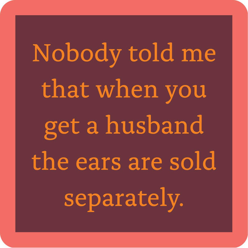 Ears sold separately | Coaster |Drinks on Me