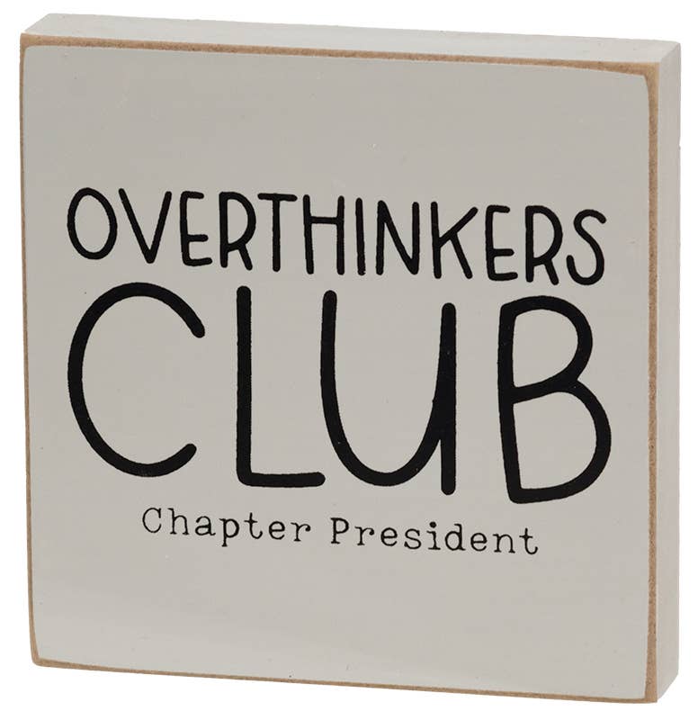 Overthinkers Club - Square Block Decor