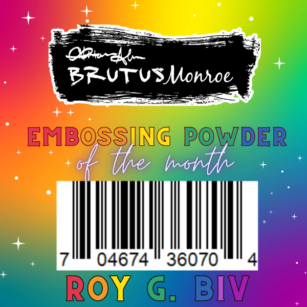 Embossing Powder Of The Month Club | Roy G. Biv