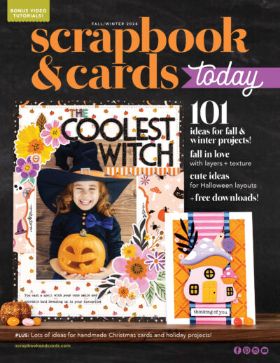Scrapbook & Cards Today Fall Winter 2024 Magazine