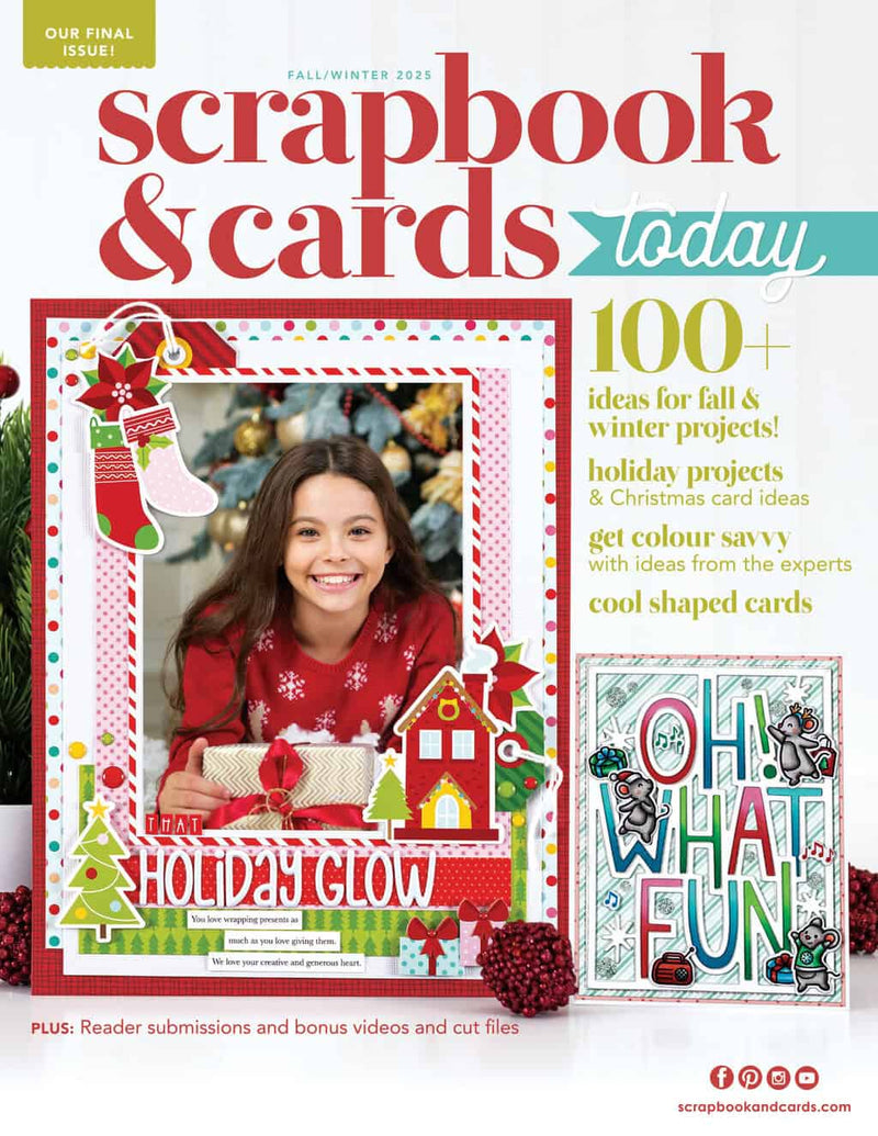 Scrapbook & Cards Today Fall Winter 2025 Magazine (FINAL ISSUE)