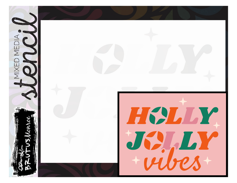 Holly Jolly Vibes | A2 Layering Stencil