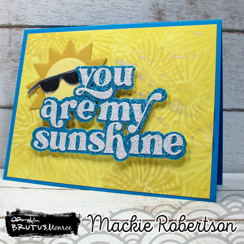 You are my Sunshine  | Cutting Die