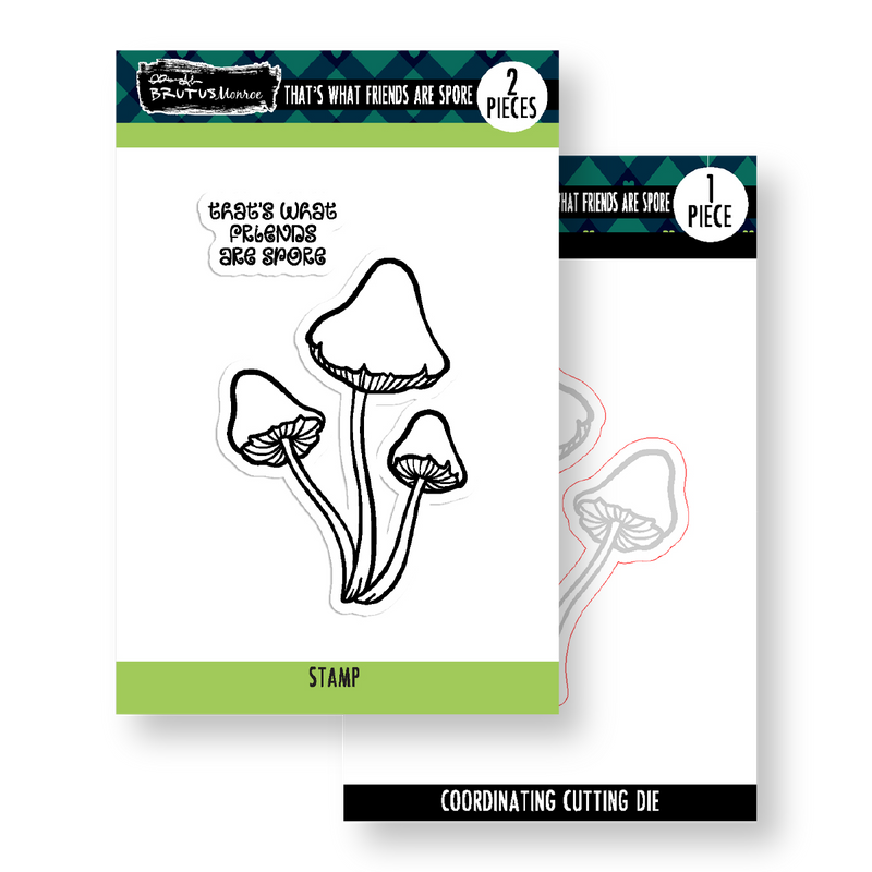 That's What Friends Are Spore | Stamp & Coordinating Die