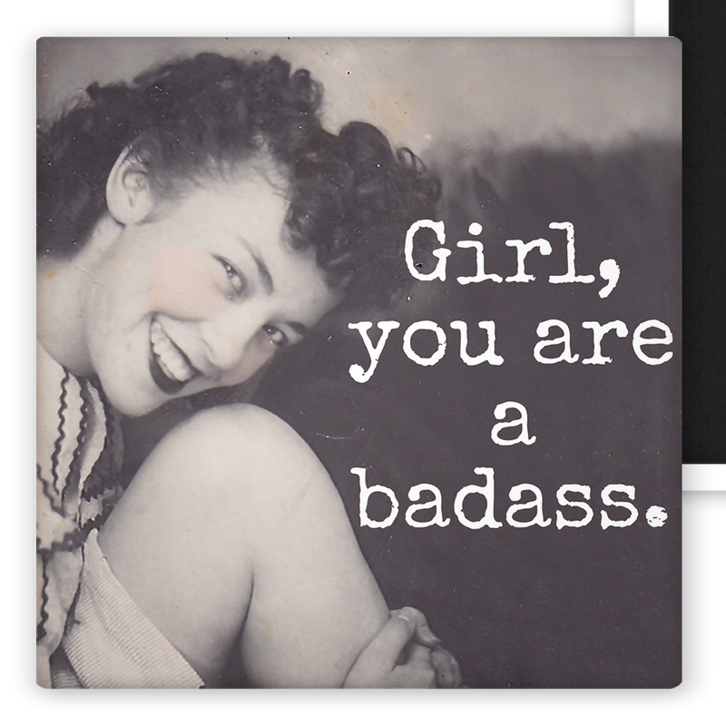 Raven's Rest Studio - Fridge Magnet. Girl, You Are a Badass.