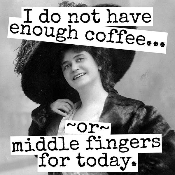 Raven's Rest Studio - Fridge Magnet.  I Do Not Have Enough Coffee...