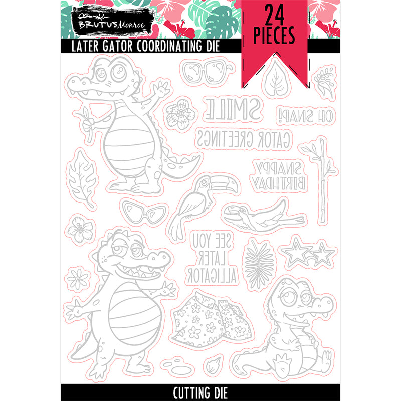 Later Gator | Coordinating DIe