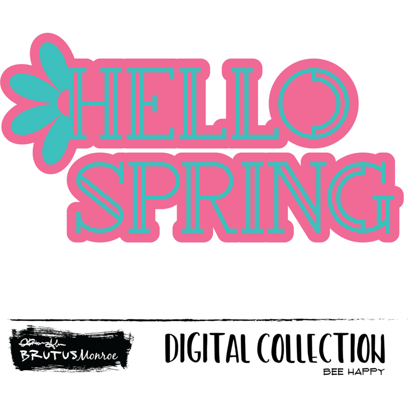 Hello Spring | Digital Cut FIle