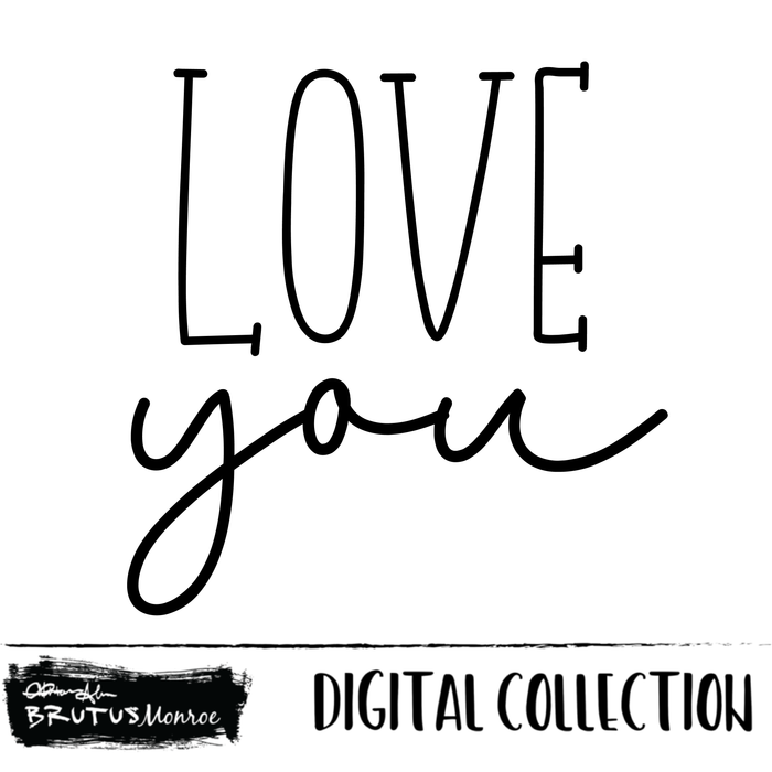 Love You | Digital Cut File