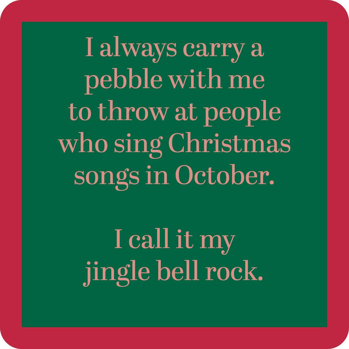 Drinks on Me - COASTER: XMAS Jingle Bell Rock