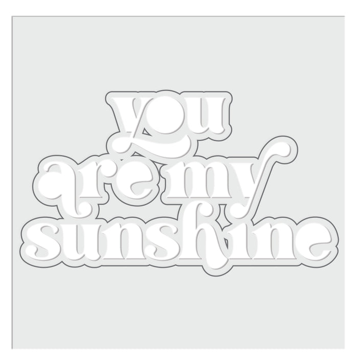 Die Positioner | You Are My Sunshine