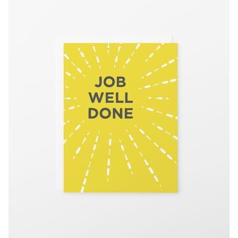 Graphic Anthology - Job Well Done Greeting Card