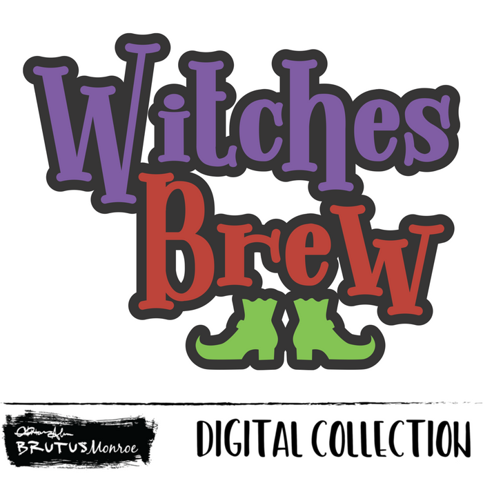 Witches Brew | Digital Cut File